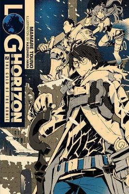 Mamare Touno - Log Horizon, Vol. 7 - light novel - 9780316263887 - V9780316263887