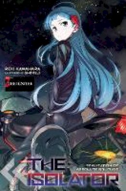 Reki Kawahara - The Isolator - 9780316268899 - V9780316268899