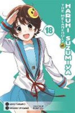 Nagaru Tanigawa - The Melancholy of Haruhi Suzumiya, Vol. 18 (Manga) - 9780316286787 - V9780316286787