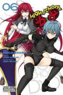 Ichiei Ishibumi - High School DxD, Vol. 6 - 9780316298544 - V9780316298544