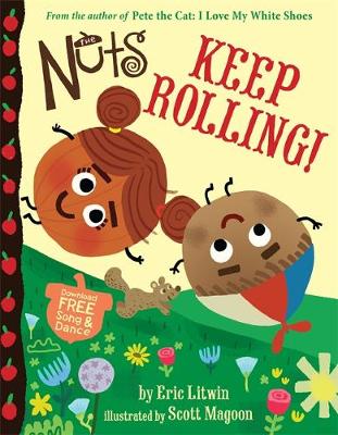 Eric Litwin - The Nuts: Keep Rolling! - 9780316322515 - V9780316322515