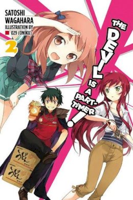 Satoshi Wagahara - The Devil Is a Part-Timer!, Vol. 2 (light novel) - 9780316385015 - V9780316385015