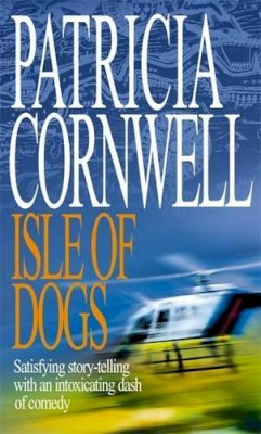 Patricia Cornwell - Isle of Dogs - 9780316858595 - KSS0007566