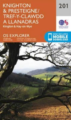 Ordnance Survey - Knighton and Presteigne Tref-y-Clawdd a Dyffryn Elan (OS Explorer Map) - 9780319243947 - V9780319243947