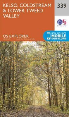 Ordnance Survey - Kelso, Coldstream and Lower Tweed Valley (OS Explorer Map) - 9780319245910 - V9780319245910