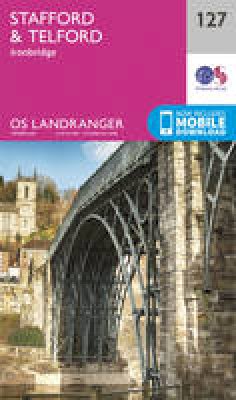 Ordnance Survey - Stafford & Telford, Ironbridge (OS Landranger Map) - 9780319262252 - V9780319262252