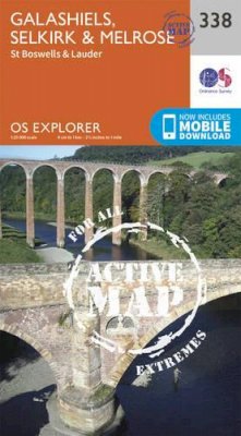 Ordnance Survey - Galashiels, Selkirk and Melrose (OS Explorer Active Map) - 9780319472101 - V9780319472101