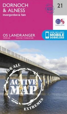 Ordnance Survey - Dornoch & Alness, Invergordon & Tain (OS Landranger Active Map) - 9780319473443 - V9780319473443