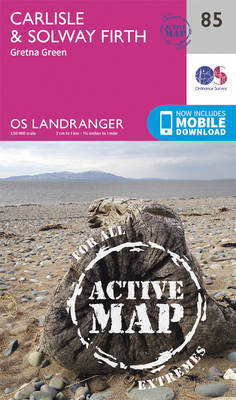 Ordnance Survey - Carlisle & Solway Firth, Gretna Green (OS Landranger Active Map) - 9780319474082 - V9780319474082