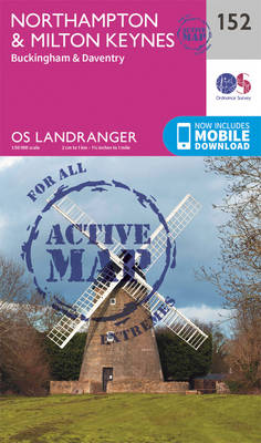 Ordnance Survey - Northampton, Milton Keynes,Buckingham & Daventry (OS Landranger Active Map) - 9780319474754 - V9780319474754