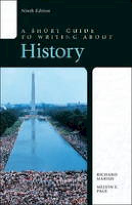 Richard A. Marius - A Short Guide to Writing about History - 9780321953292 - V9780321953292