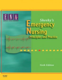 Emergency Nurses Association - Sheehy´s Emergency Nursing: Principles and Practice - 9780323055857 - V9780323055857