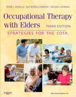 Rene Padilla - Occupational Therapy with Elders: Strategies for the COTA - 9780323065054 - V9780323065054