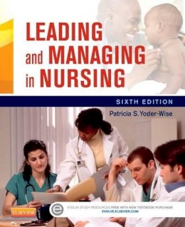 Patricia S. Yoder-Wise - Leading and Managing in Nursing - 9780323185776 - V9780323185776