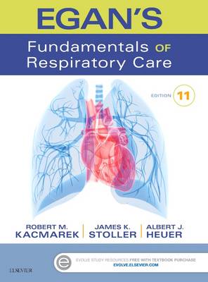 Robert M. Kacmarek - Egan´s Fundamentals of Respiratory Care - 9780323341363 - V9780323341363