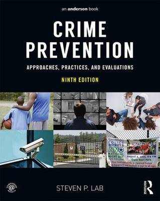 Steven P. Lab - Crime Prevention: Approaches, Practices, and Evaluations - 9780323357722 - V9780323357722