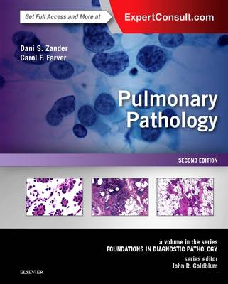 Dani S. Zander - Pulmonary Pathology: A Volume in the Series: Foundations in Diagnostic Pathology - 9780323393089 - V9780323393089