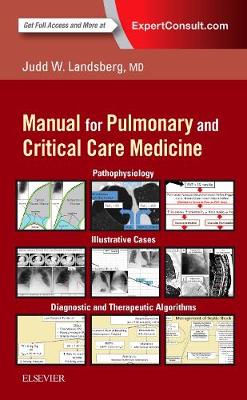 Judd Landsberg - Clinical Practice Manual for Pulmonary and Critical Care Medicine - 9780323399524 - V9780323399524