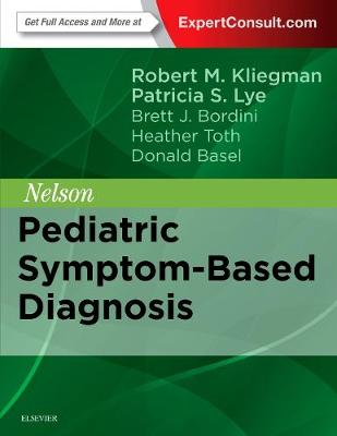 Robert M. Kliegman - Nelson Pediatric Symptom-Based Diagnosis - 9780323399562 - V9780323399562