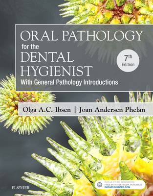 Olga A. C. Ibsen - Oral Pathology for the Dental Hygienist - 9780323400626 - V9780323400626