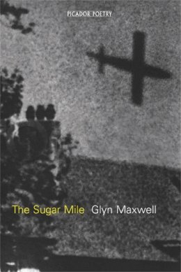 Glyn Maxwell - Sugar Mile - 9780330438247 - V9780330438247