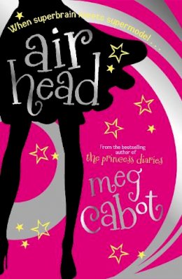 Meg Cabot - Airhead. Meg Cabot - 9780330453820 - KMK0006290