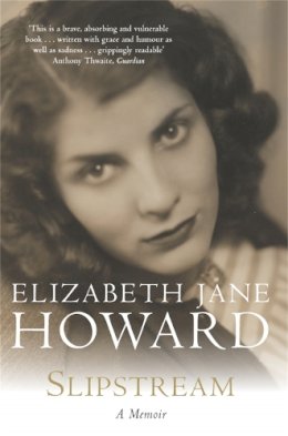 Elizabeth Jane Howard - Slipstream - 9780330484053 - V9780330484053