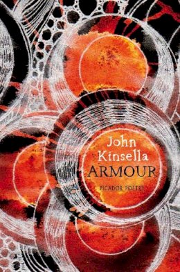 John Kinsella - Armour - 9780330511841 - V9780330511841