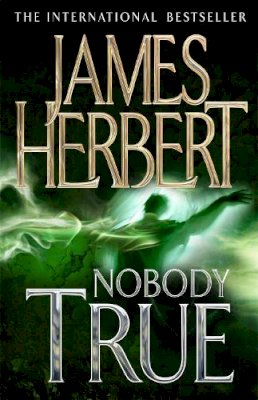 James Herbert - Nobody True - 9780330522069 - V9780330522069