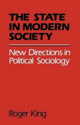 Roger King - State in Modern Society - 9780333366073 - KMK0011621