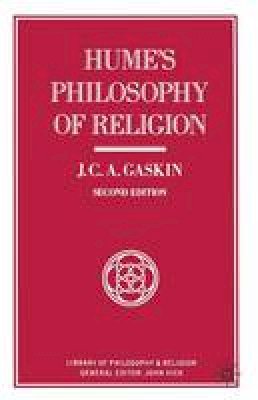 J. C. A. Gaskin - Hume’s Philosophy of Religion (Library of Philosophy and Religion) - 9780333393468 - V9780333393468