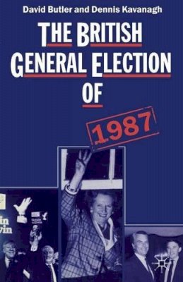 David Butler - The British General Election of 1987 - 9780333467930 - V9780333467930