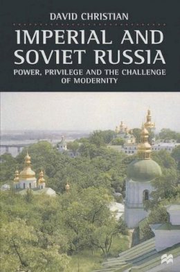 David Christian - Imperial and Soviet Russia - 9780333662946 - KSG0030924