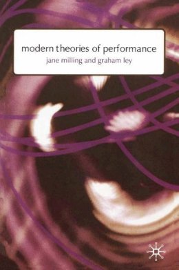 Dr. Jane Milling - Modern Theories of Performance: From Stanislavski to Boal - 9780333775424 - V9780333775424
