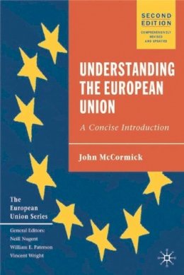 John McCormick - Understanding the European Union 2nd ed: A Concise Introduction (The European Union Series) - 9780333948675 - KHS0047288