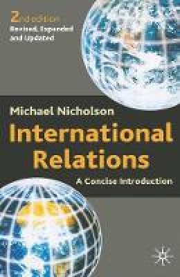 Michael Nicholson - International Relations - 9780333948712 - V9780333948712