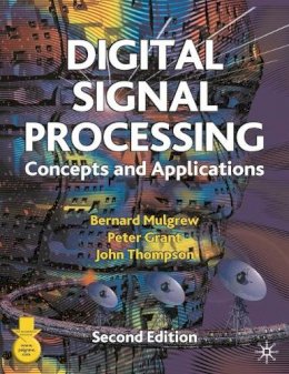 Bernard Mulgrew - Digital Signal Processing: Concepts and Applications - 9780333963562 - V9780333963562