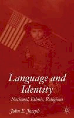 J. Joseph - Language and Identity - 9780333997536 - V9780333997536