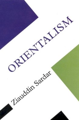 Ziauddin Sardar - Orientalism - 9780335202065 - V9780335202065