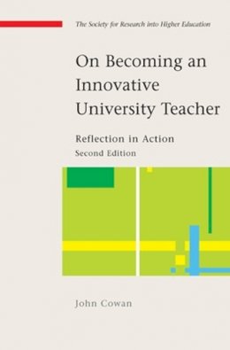 John Cowan - On Becoming an Innovative University Teacher - 9780335219926 - V9780335219926