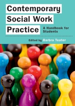 Barbra Teater - Contemporary Social Work Practice - 9780335246038 - V9780335246038