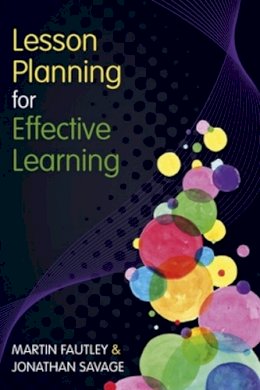 Martin Fautley - Lesson Planning for Effective Learning - 9780335246908 - V9780335246908