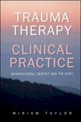 Miriam S. Taylor - Trauma Therapy and Clinical Practice - 9780335263097 - V9780335263097