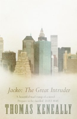 Thomas Keneally - Jacko: The Great Intruder - 9780340632437 - KKD0003432