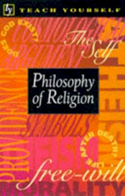 M.R. Thompson - Philosophy of Religion (Teach Yourself World Faiths) - 9780340688373 - KOC0005568