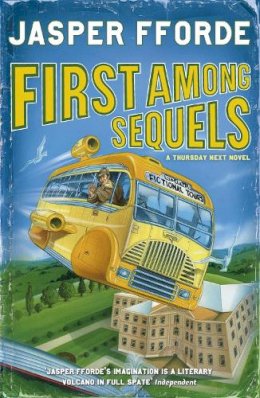 Jasper Fforde - First Among Sequels - 9780340752029 - V9780340752029