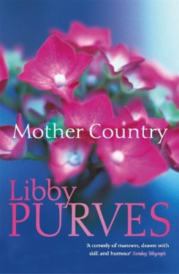 Libby Purves - Mother Country - 9780340793916 - KRF0038026