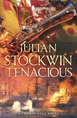 Julian Stockwin - Tenacious: Thomas Kydd 6 - 9780340832226 - V9780340832226