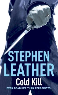 Stephen Leather - Cold Kill: The 3rd Spider Shepherd Thriller - 9780340834121 - V9780340834121