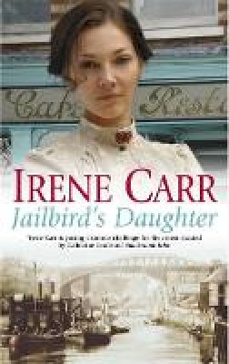 Irene Carr - Jailbird´s Daughter - 9780340836699 - KI20002926